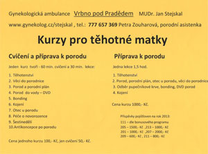 Gynekologick� ambulance GYNKARD s.r.o. - Plak�t Kurzy pro t�hotn�